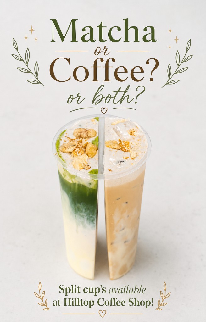 Hilltop Coffee Shop split cup with matcha on one side and coffee on the other