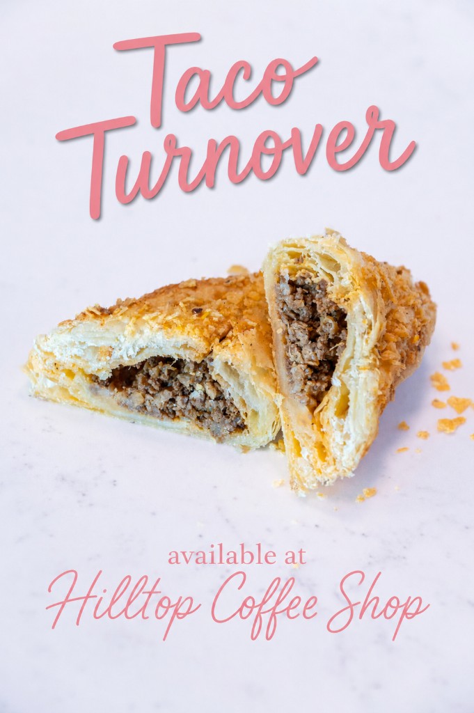 Taco turnover pastry with seasoned beef filling, available at Hilltop Coffee Shop